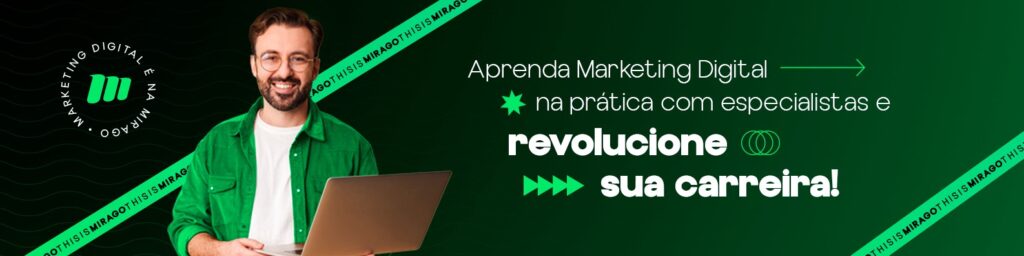 Marketing Digital para Iniciantes: Seu Primeiro Passo Rumo ao Sucesso Online 4 mirago marketing digital