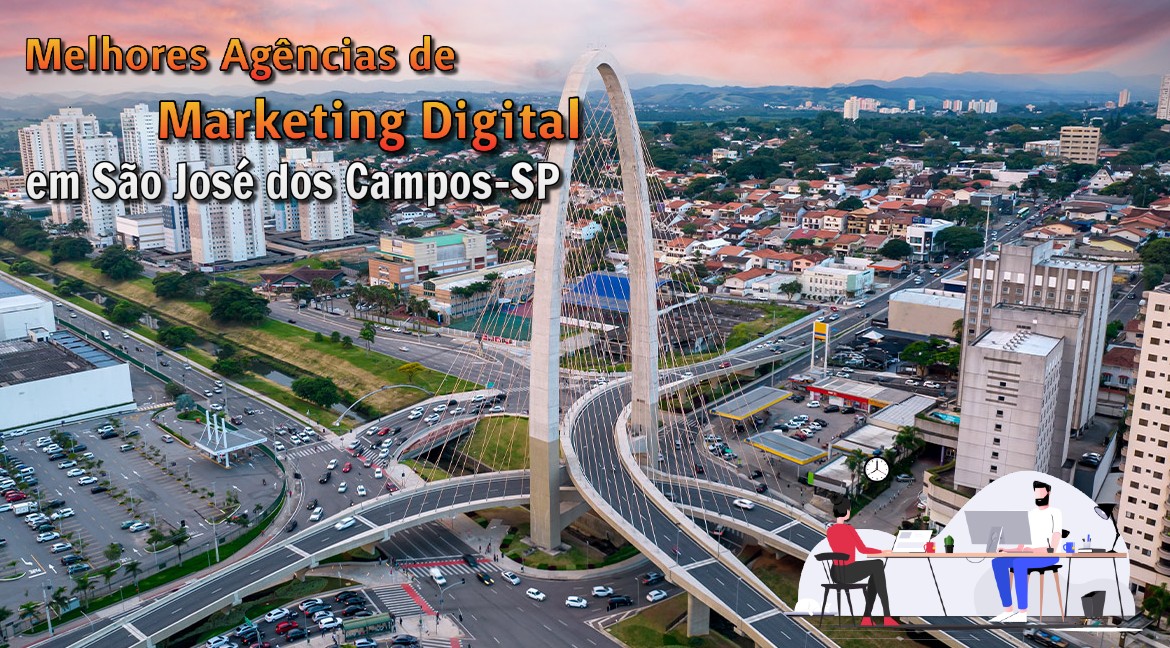 agências de marketing digital em São José dos Campos-SP.